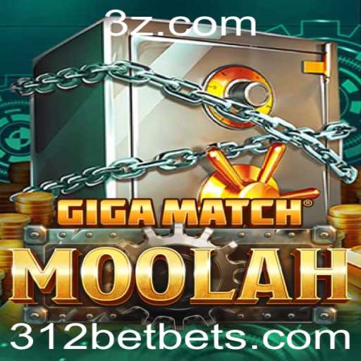 Descubra o Mundo Empolgante de GigaMatchMoolah e a Plataforma 312bet
